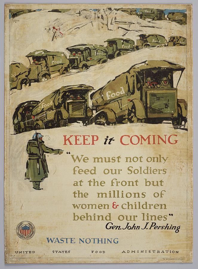 Poster, Keep it Coming, 1918, United States, by George John Illian, Painting by Celestial Images