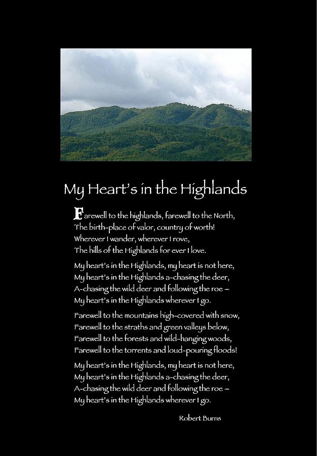 Poster Poem - My Heart's In The Highlands Photograph by 