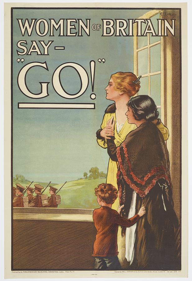 Poster Women of Britain say Go  May 1915 United Kingdom by Parliamentary Recruiting Committee Painting by Celestial Images