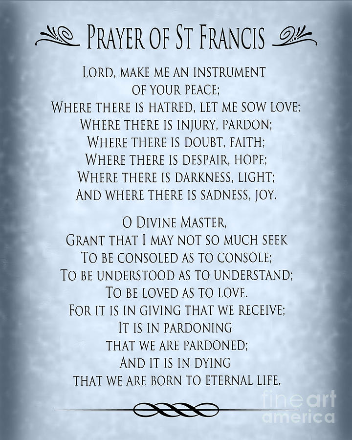 Prayer Of St Francis Pope Francis Prayer Blue Grey Parchment 