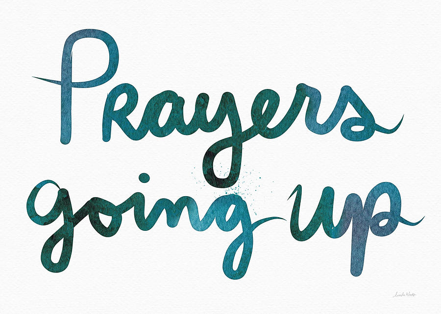Prayers Going Up- Art by Linda Woods Painting by Linda Woods