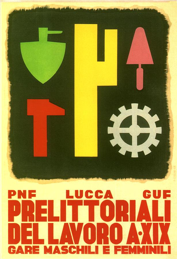 Prelittoriali Del Lavoro - Lucca - Event Poster - Retro Travel Poster - Vintage Poster Mixed Media