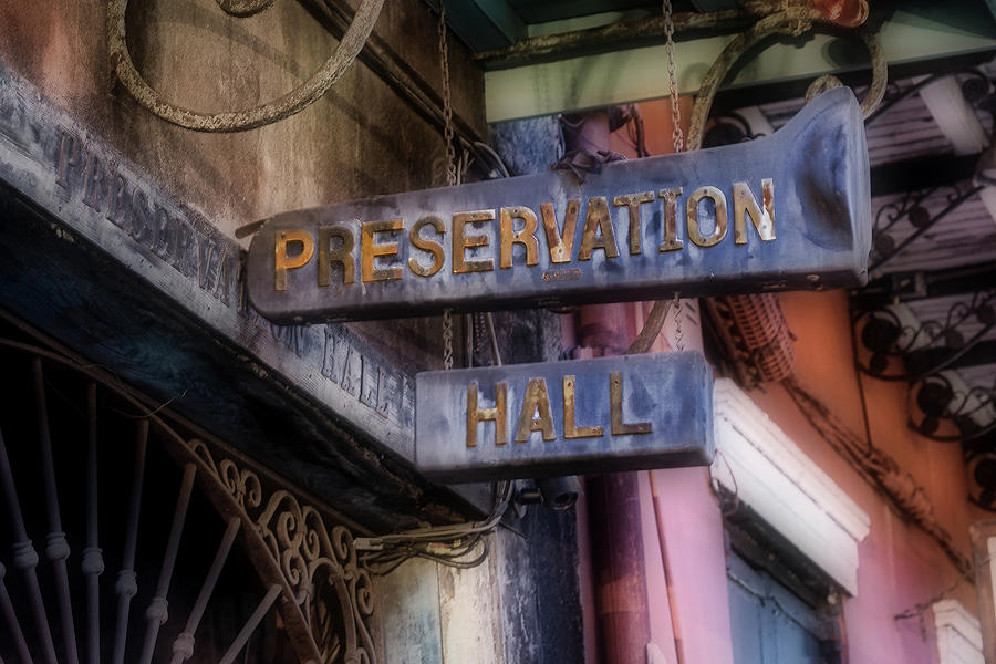 Preservation Hall Sign Photograph by Jerry Fornarotto