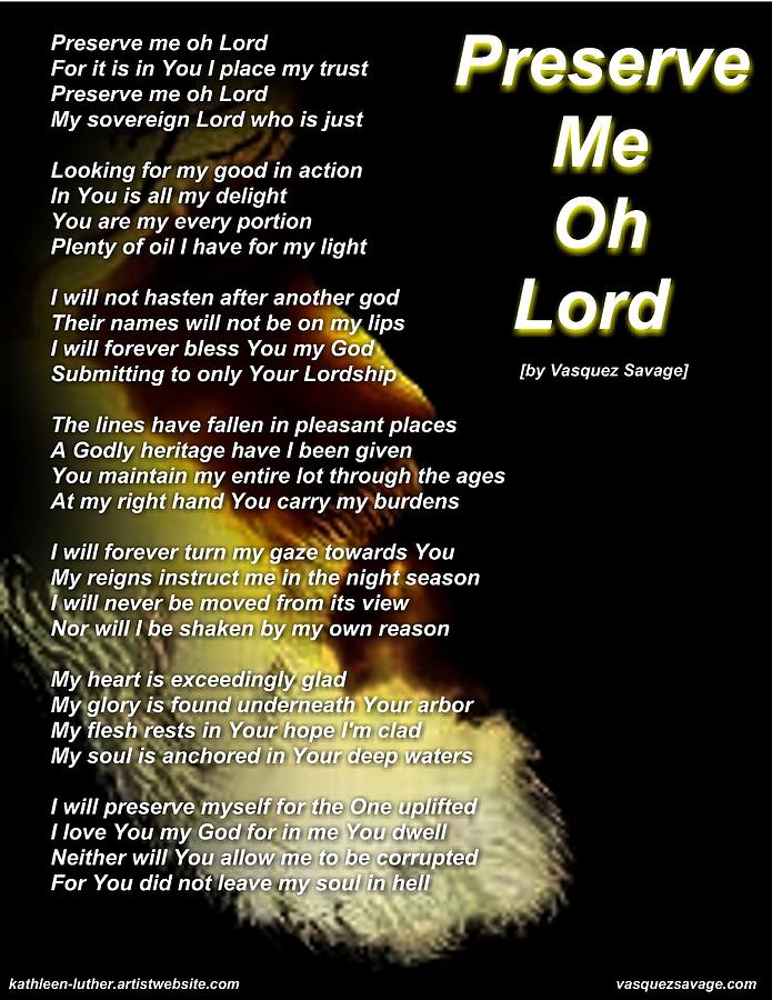 Poem Digital Art - Preserve Me Oh Lord by Kathleen Luther
