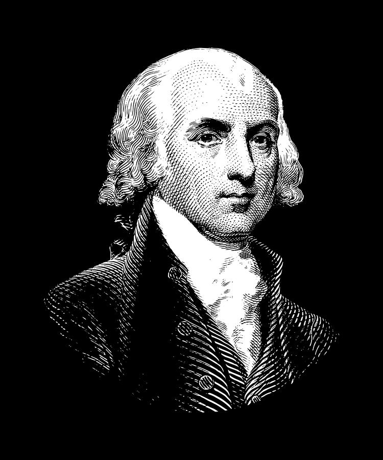 President James Madison Graphic Digital Art by War Is Hell Store
