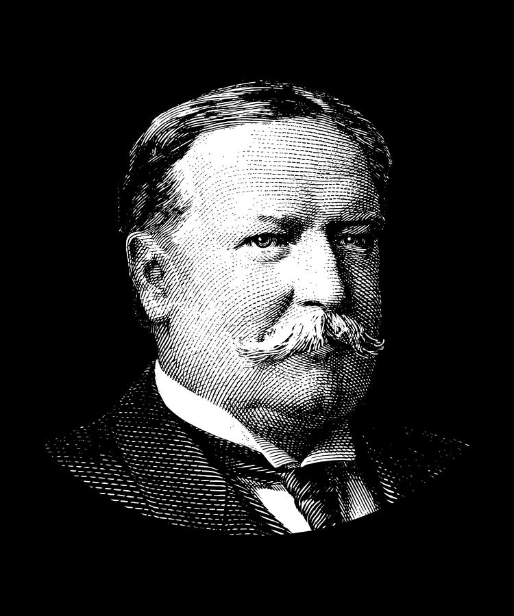 President William Howard Taft Digital Art by War Is Hell Store