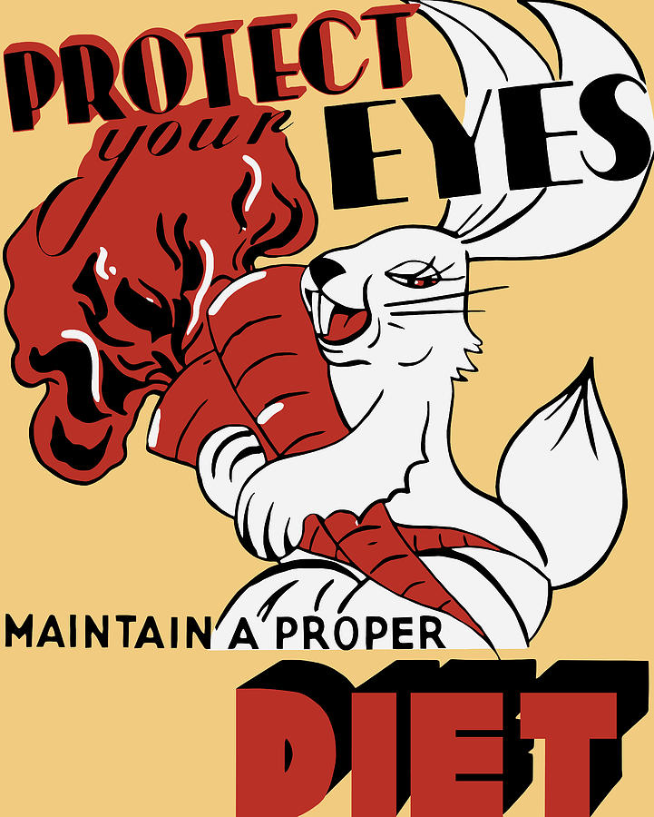Protect Your Eyes - Maintain A Proper Diet Painting by War Is Hell Store