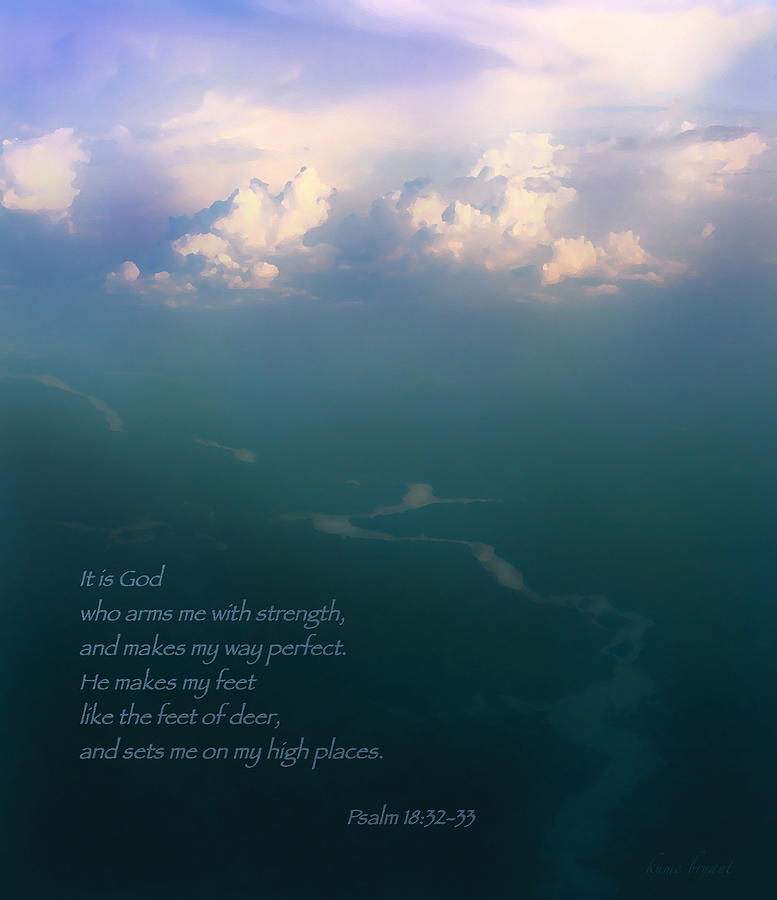 Atlanta Digital Art - Psalm 18 32 33 by Kume Bryant