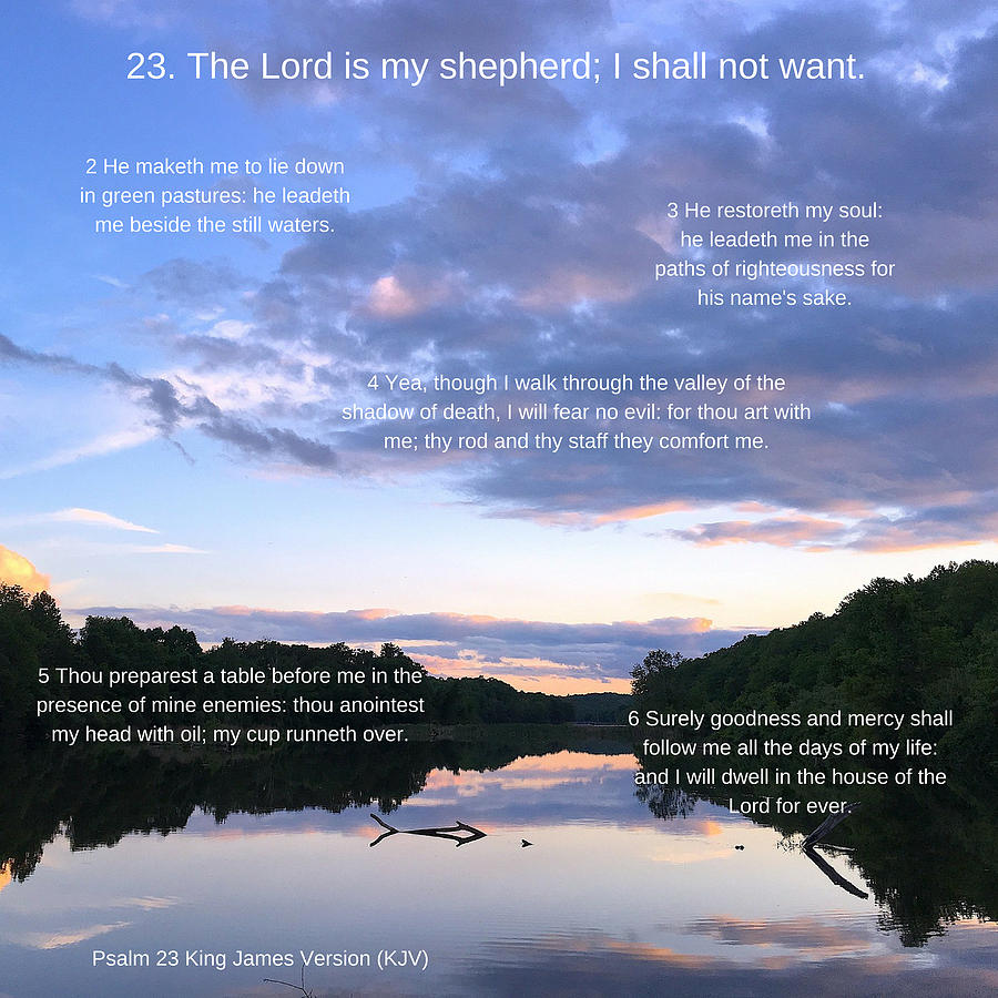 Psalm 23 Digital Art by Steve Reynolds - Fine Art America