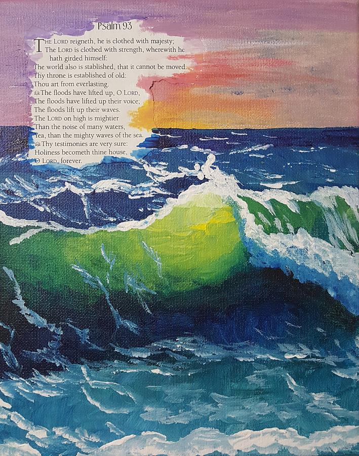 Psalm 93 Painting By Leah Penland Fine Art America