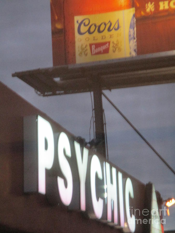 Psychic Sign 1 Photograph by Randall Weidner