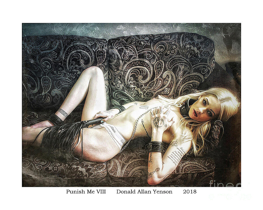 Whip Photograph - Punish Me VIII by Donald Yenson