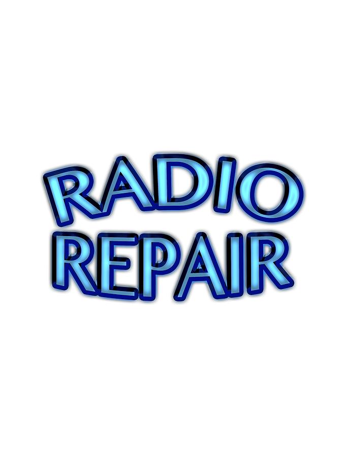 Radio Repair Digital Art by Bill Owen