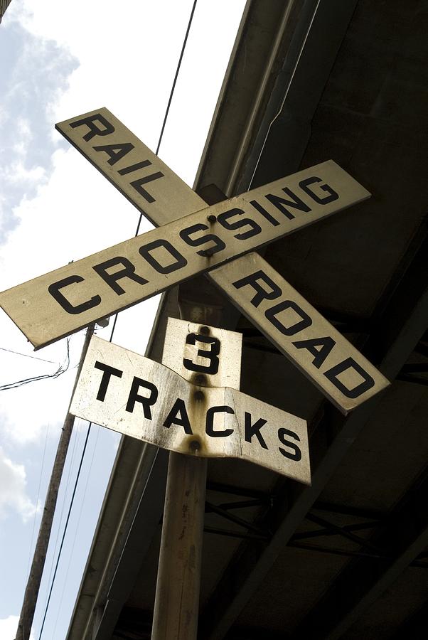 Rail road sign Photograph by Sara Stevenson - Fine Art America