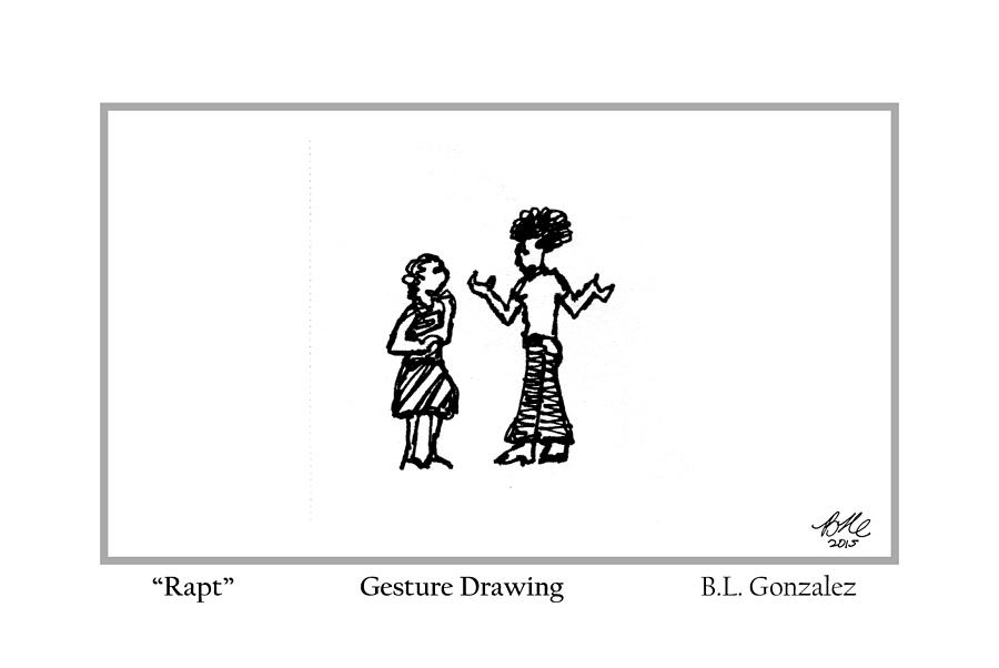 Rapt Drawing By Bl Gonzalez