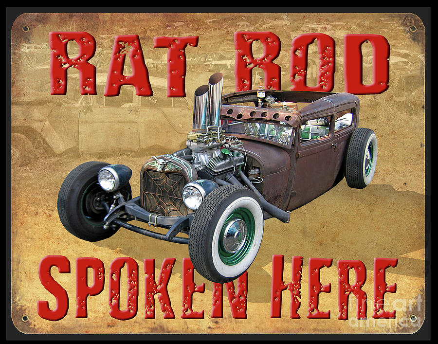 Rat Rod Spoken Here Photograph by Ron Long