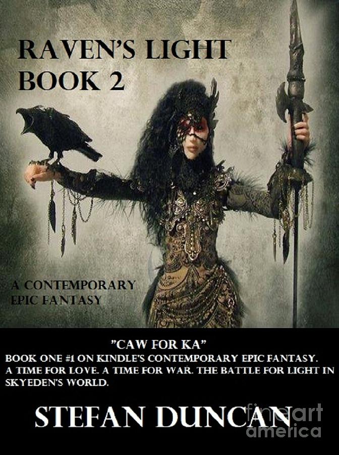 Raven's Light Book 2 by Stefan Duncan Raven's Light Book 2 by Stefan Duncan