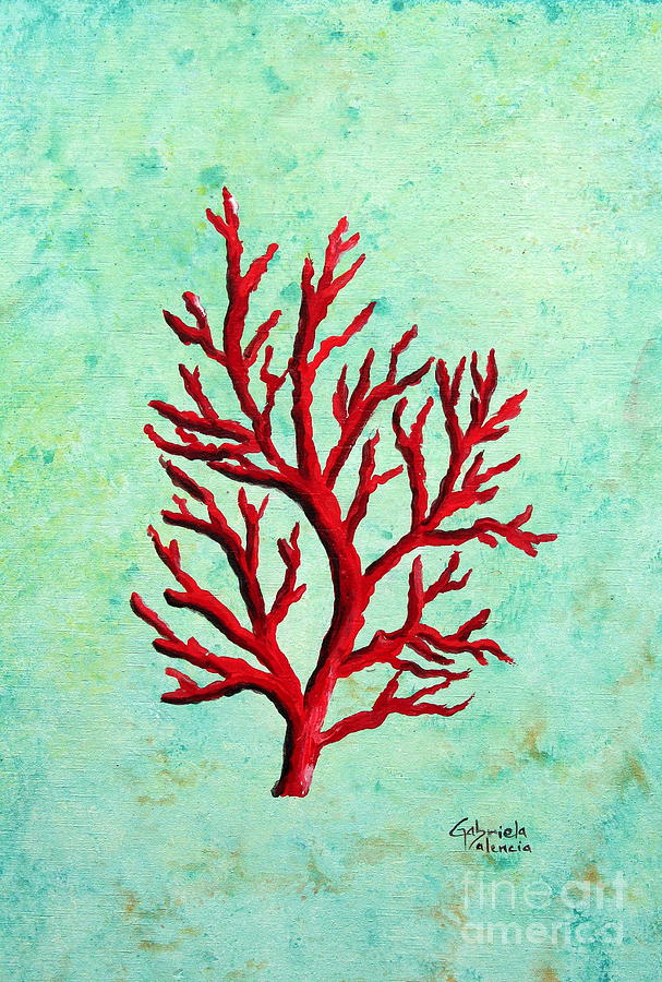 Red Coral Painting by Gabriela Valencia