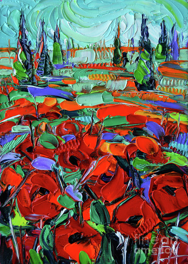 Poppy Painting - RED OF TUSCANY - Impressionism Poppies impasto oil painting by Mona Edulesco