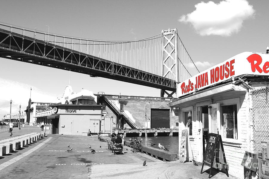 Reds Java House and The Bay Bridge in San Francisco Embarcadero . Black and White and Red Photograph by Wingsdomain Art and Photography