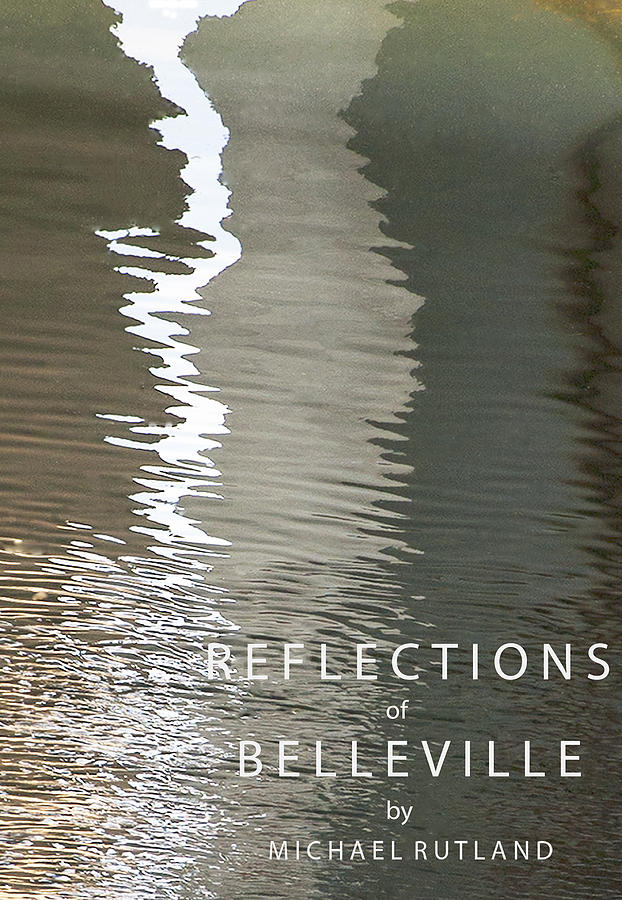 Reflections of Belleville Poster Photograph by Michael Rutland