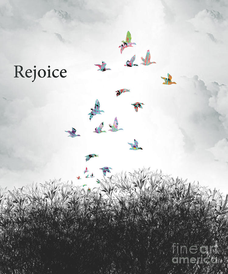 Rejoice Digital Art by Trilby Cole