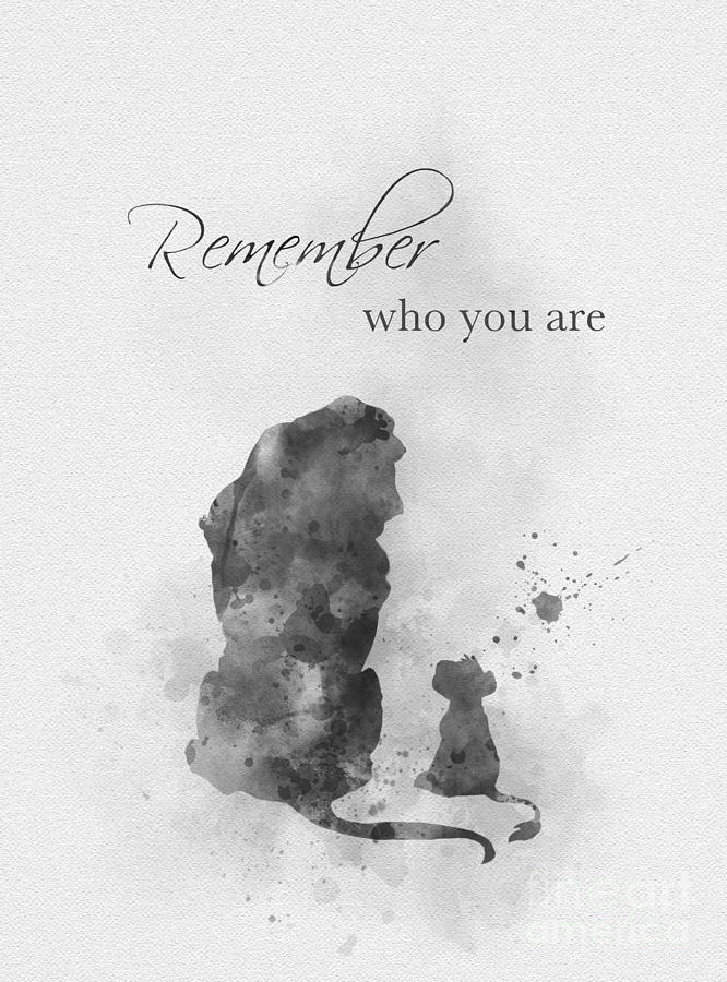Remember who you are Black and White Mixed Media by My Inspiration