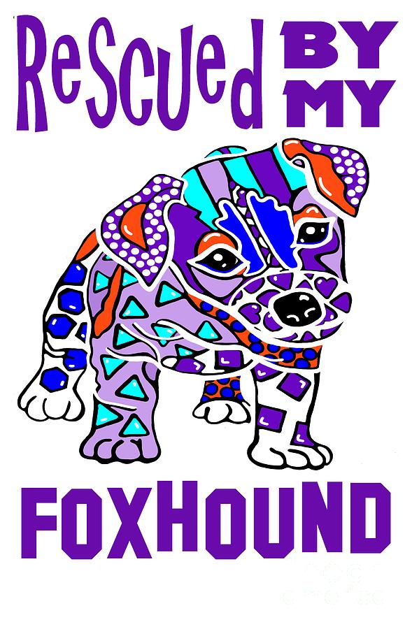 Rescued By My Foxhound Dog Dogs Puppy by Jackie Carpenter Rescued By My Foxhound Dog Dogs Puppy by Jackie Carpenter