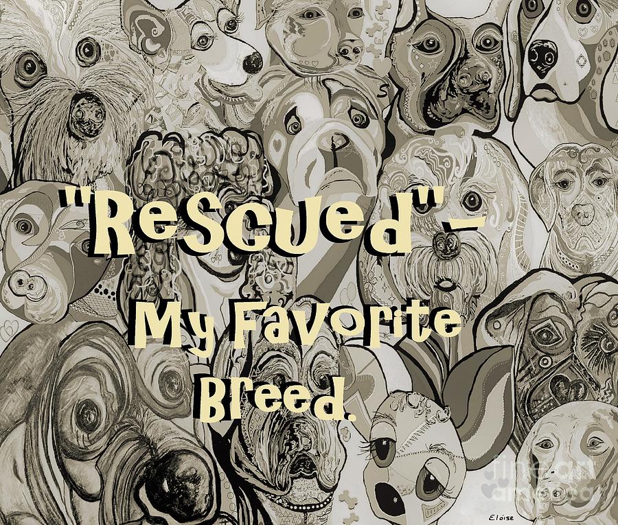 Rescued - My Favorite Breed Painting