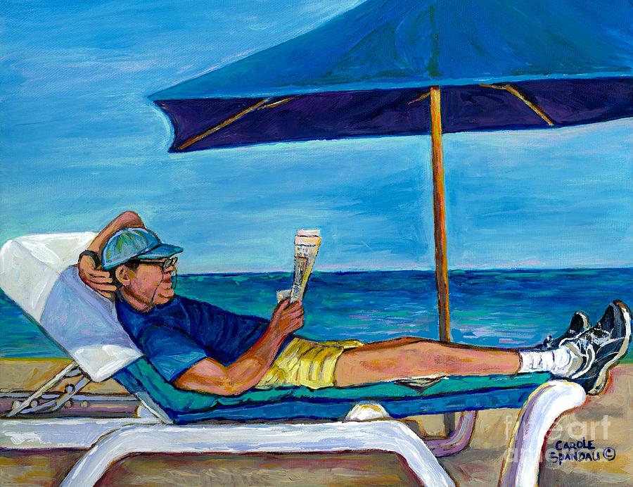 Resting Reading Lawn Chair Man Reviews Newspaper Beach Front Vacation Summer Scene Carole Spandau    Painting by Carole Spandau