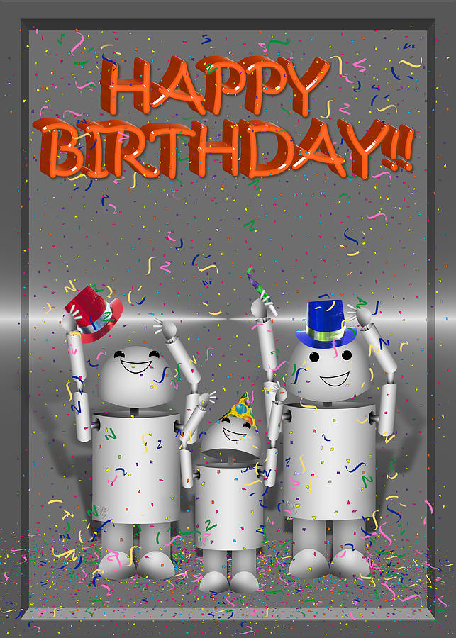 Gx9 Mixed Media - Robo-x9 Birthday Wishes by Gravityx9 Designs
