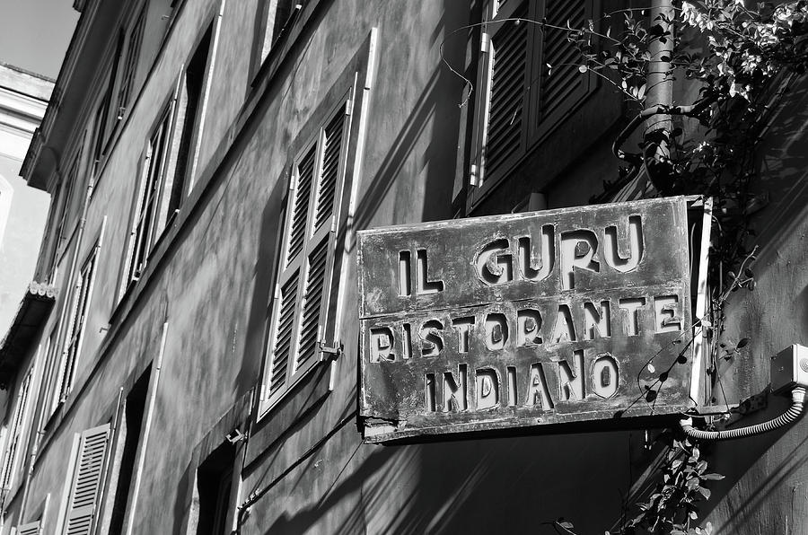 Roman Urban Street Scene with Indian Restaurant Sign Black and White Photograph by Shawn OBrien