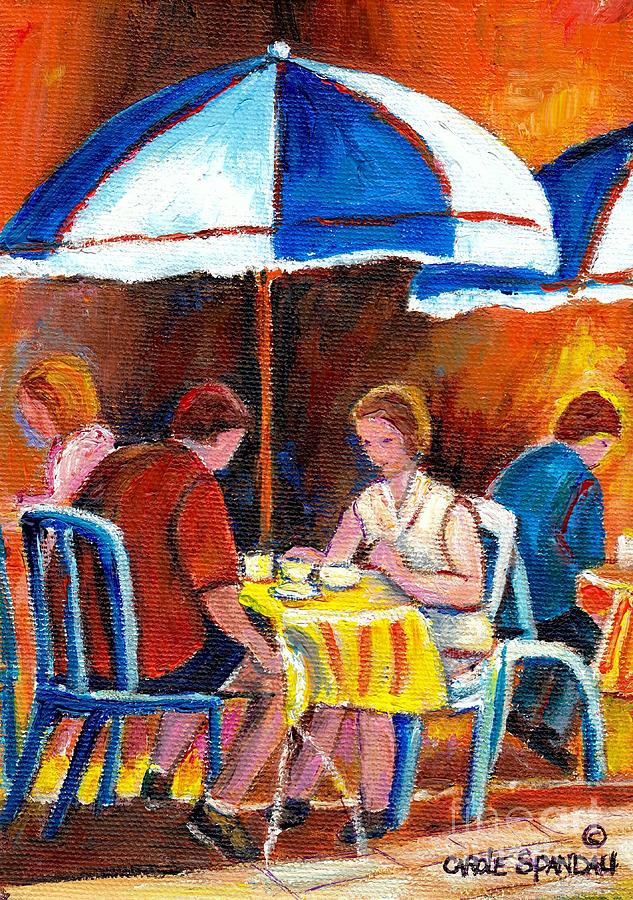 Romantic Brunch Rue St Denis Paris Style Cafe Paintings Original Quebec Art Carole Spandau    Painting by Carole Spandau