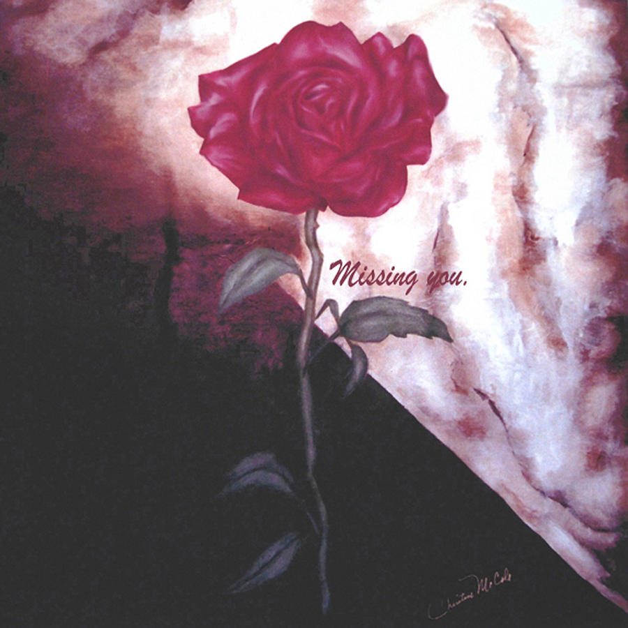 Rose Bloom Missing You A Photograph by Christine McCole