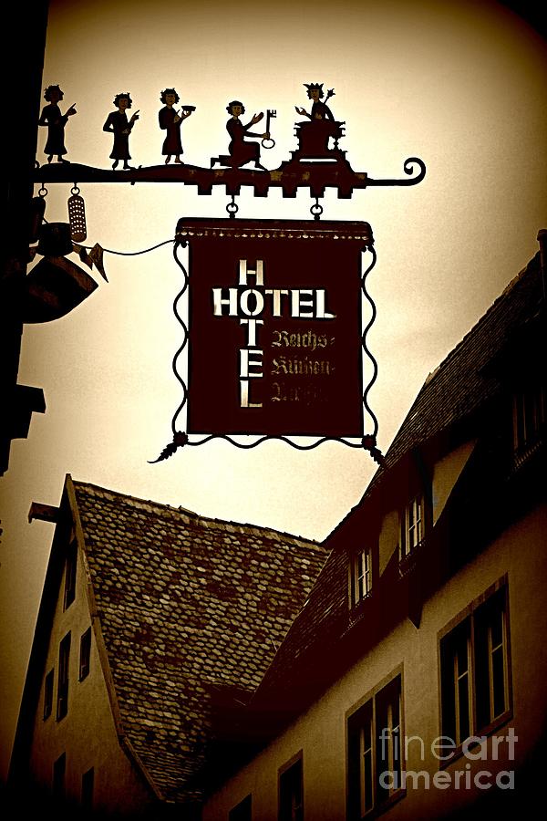 Rothenburg Hotel Sign - Digital Photograph by Carol Groenen