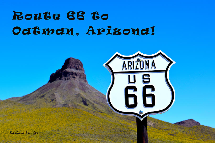 Route 66 To Oatman Arizona Text Painting by Barbara Snyder