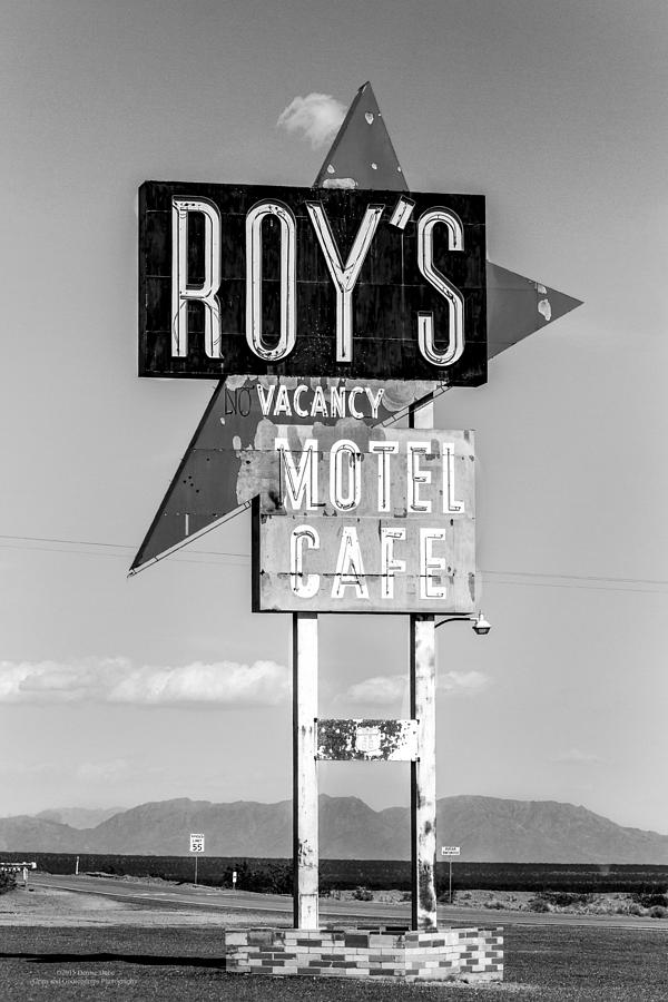 Roys Motel and Cafe bw Photograph by Denise Dube