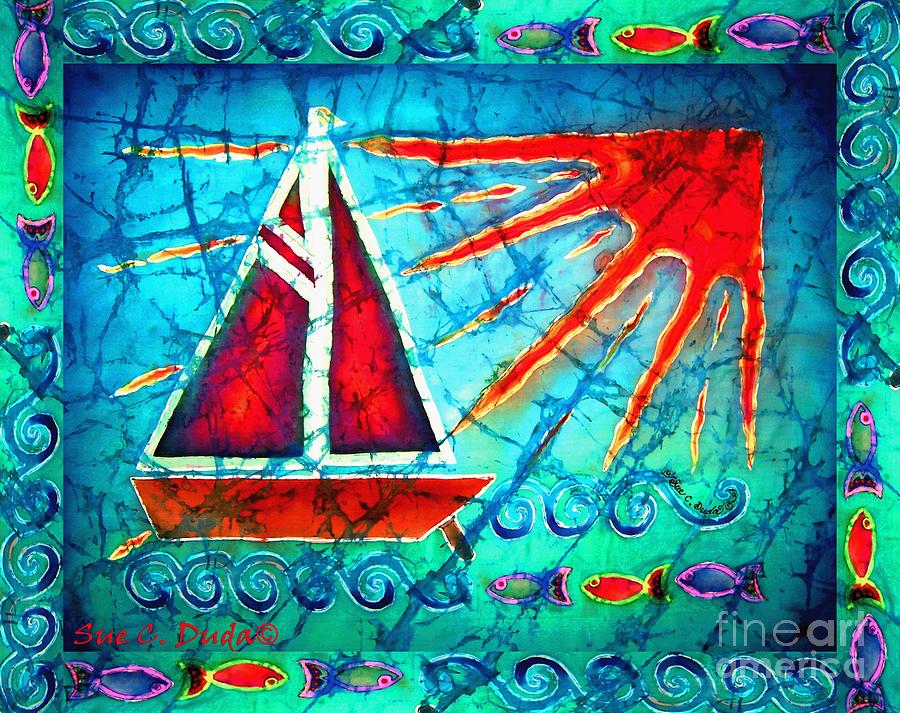 Sailboat in the Sun Painting by Sue Duda