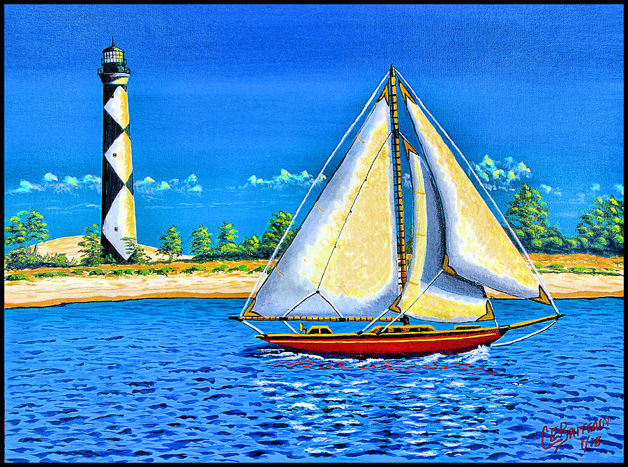 Lighthouse Painting - Sailing Cape Lookout by Chad Brittain