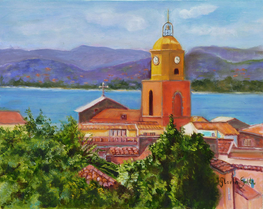 Saint Tropez Painting by Gloria Smith