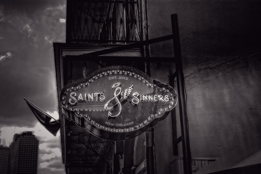 Saints and Sinners in Black and White Photograph by Greg and Chrystal Mimbs