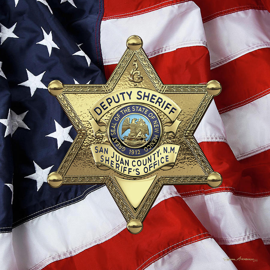 San Juan County, N. M. Sheriffs Office -  S J C S O  Deputy Sheriff Badge over American Flag Digital Art by Serge Averbukh