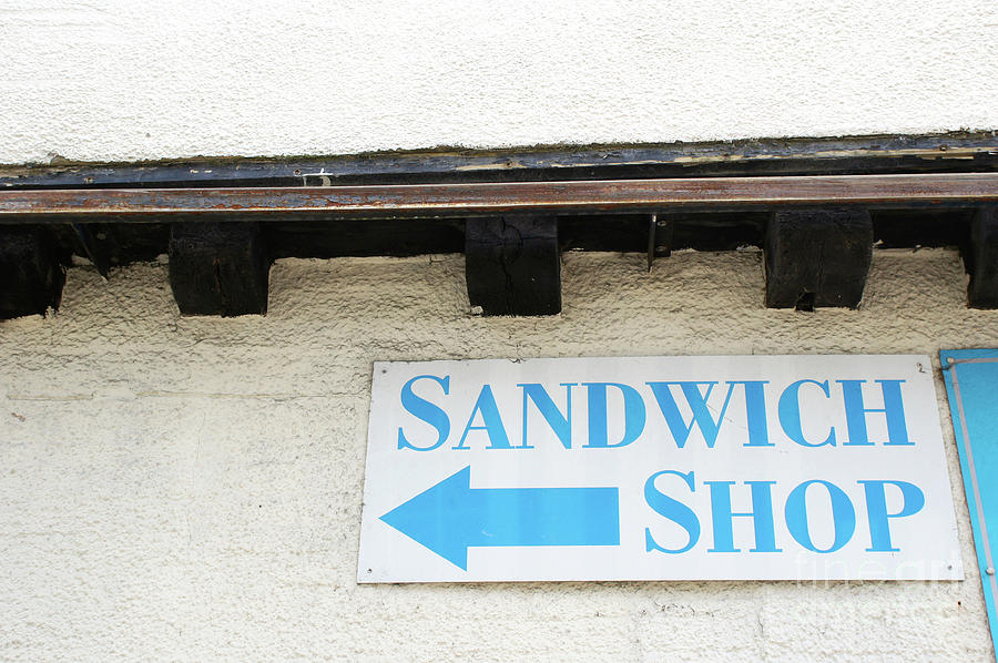 Sandwich shop sign Photograph by Tom Gowanlock