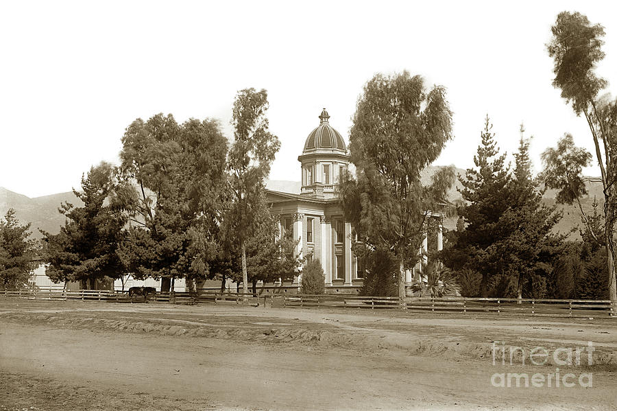 Santa Barbara County Photograph - Santa Barbara County Courthouse, Completed 1872 Circa 1899 #1 by Monterey County Historical Society