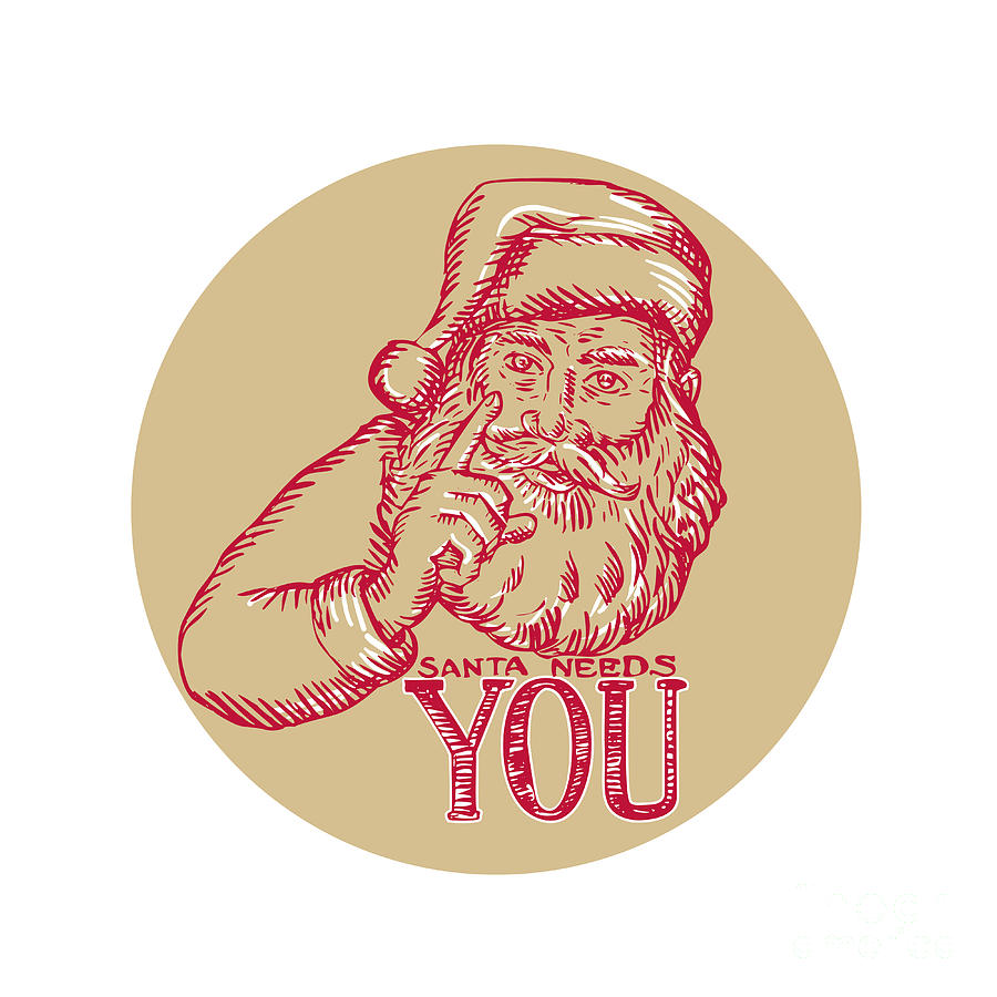 Santa Claus Digital Art - Santa Claus Needs You Pointing Etching by Aloysius Patrimonio