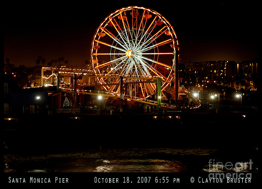 Santa Monica Pier October 18 2007  Photograph by Clayton Bruster