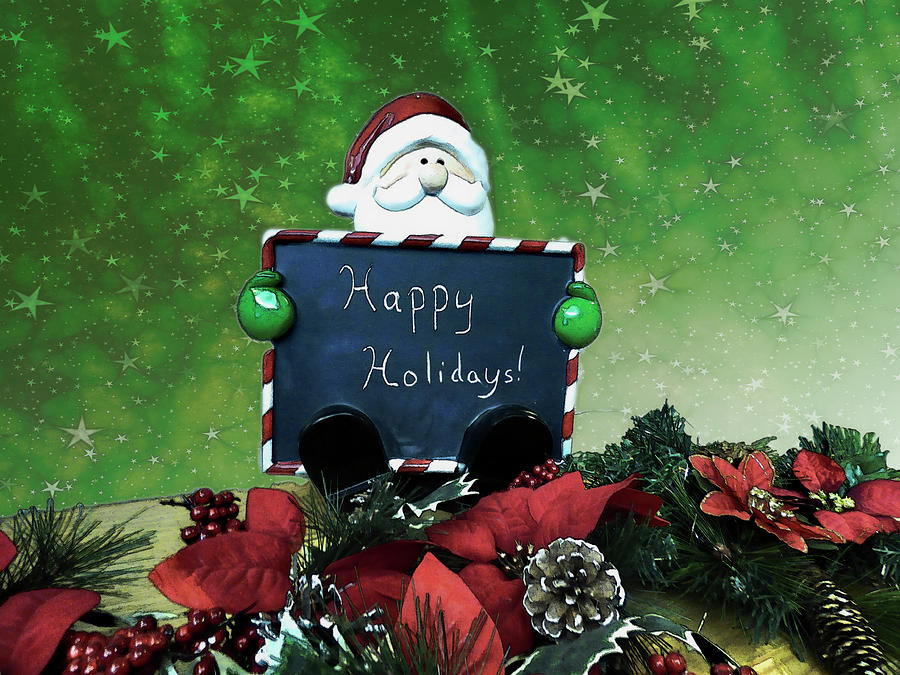 Santa Sign - Happy Holidays Digital Art by Leslie Montgomery