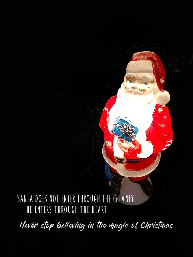 SANTA TRUTHS quote Photograph by Jamart Photography