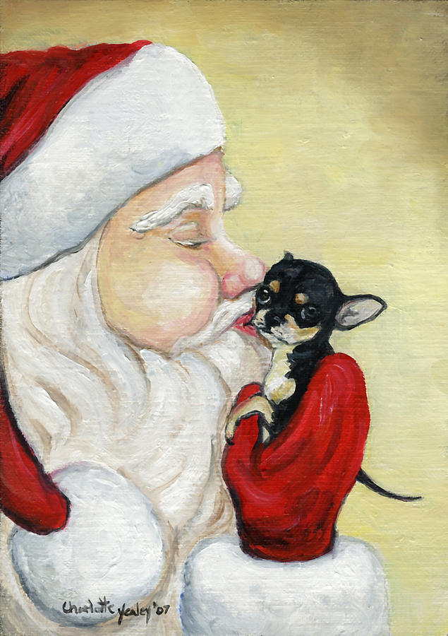 Santas Kiss for Chihuahua Painting by Charlotte Yealey
