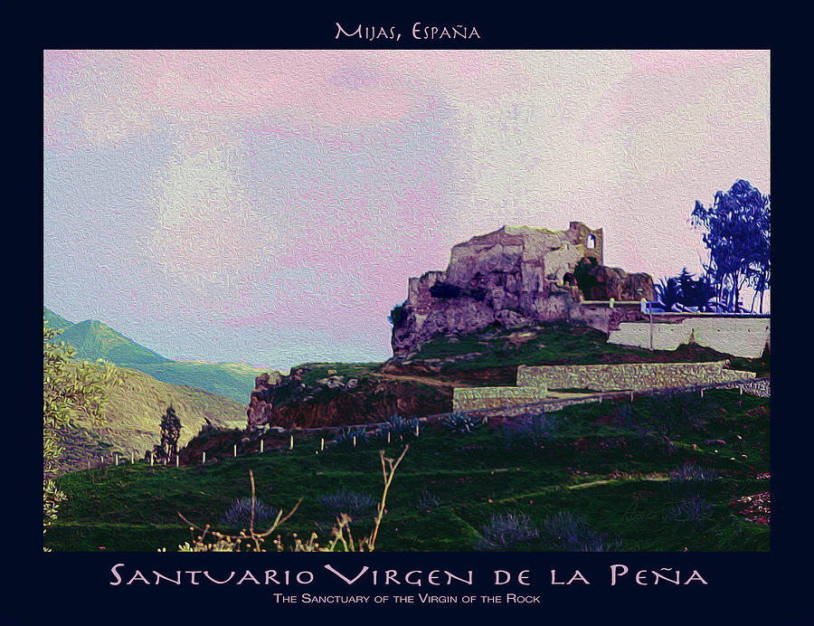 Santuario Virgen de la Pena POSTER Photograph by Robert J Sadler